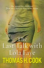 The Last Talk With Lola Faye