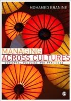 Managing Across Cultures: Concepts, Policies and Practices