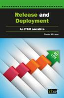 Release and Deployment: An Itsm Narrative Account - cover