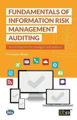 Fundamentals of Information Risk Management Auditing - cover