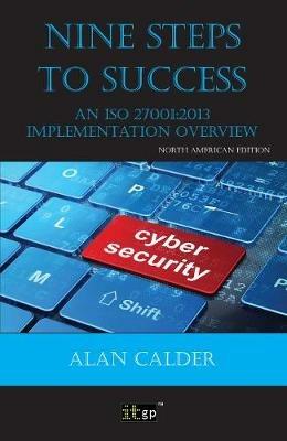 Nine Steps to Success: An ISO 27001 Implementation Overview - cover