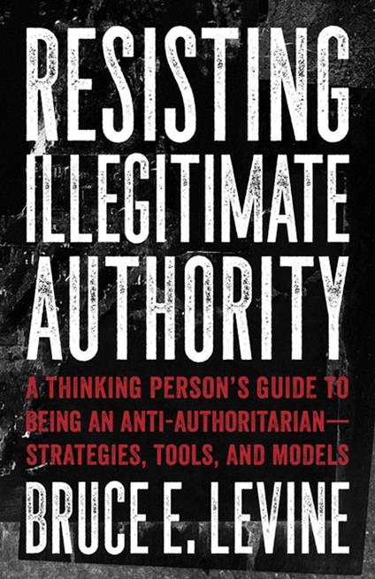 Resisting Illegitimate Authority