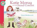 Katie Morag And The Grand Concert