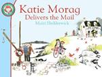 Katie Morag Delivers the Mail