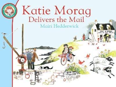 Katie Morag Delivers the Mail - Mairi Hedderwick - cover