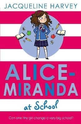 Alice-Miranda at School: Book 1 - Jacqueline Harvey - cover