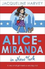 Alice-Miranda in New York: Book 5