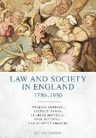 Law and Society in England 1750-1950 - William Cornish,Stephen Banks,C Mitchell - cover