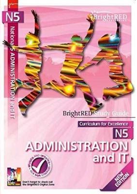 BrightRED Study Guide National 5 Administration and IT - New Edition - Cooper Simpson Cooper Simpson - cover