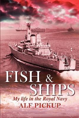 Fish & Ships - Alfred Pickup - cover