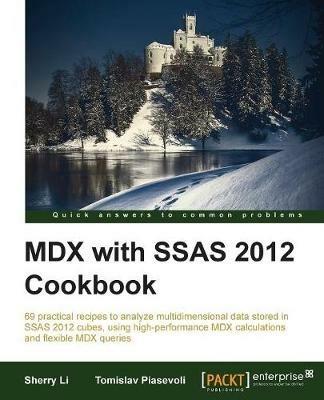 MDX with SSAS 2012 Cookbook - Sherry Li,Tomislav Piasevoli - cover