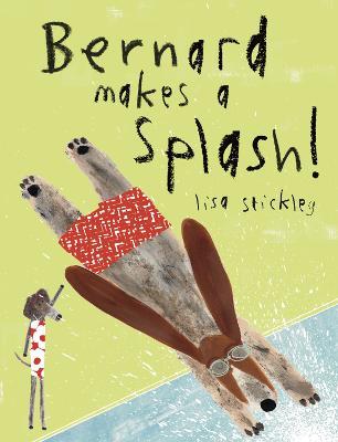 Bernard Makes A Splash! - cover