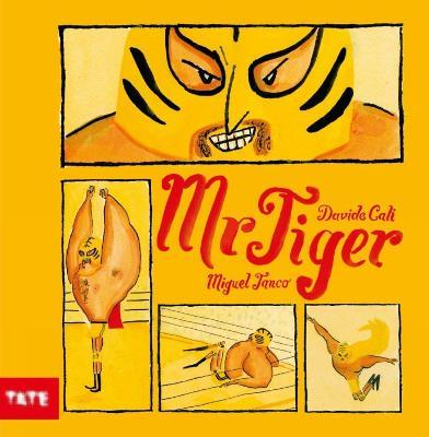 Mr Tiger - Davide Cali - cover