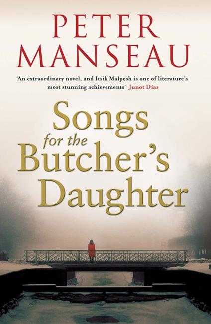 Songs for the Butcher's Daughter