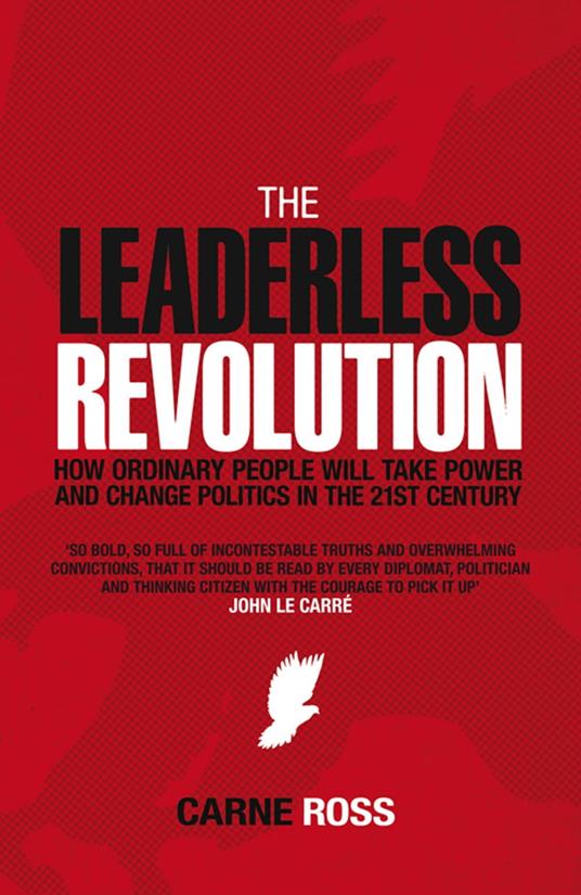 The Leaderless Revolution