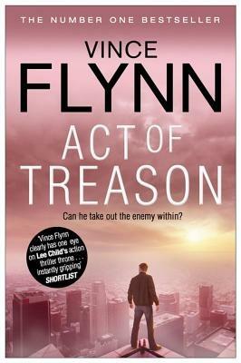 Act of Treason - Vince Flynn - cover