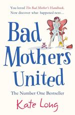 Bad Mothers United