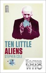 Doctor Who: Ten Little Aliens: 50th Anniversary Edition