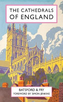 The Cathedrals of England - Harry Batsford,Charles Fry - cover