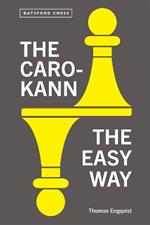 The Caro-Kann the Easy Way
