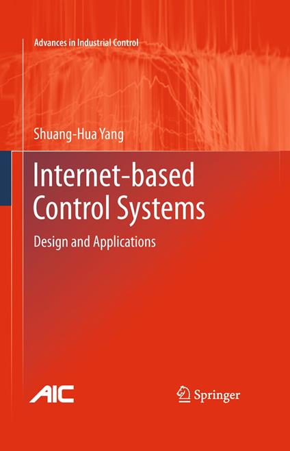 Internet-based Control Systems