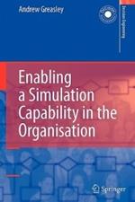 Enabling a Simulation Capability in the Organisation