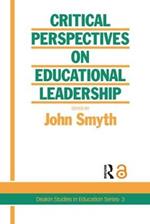 Critical Perspectives On Educational Leadership