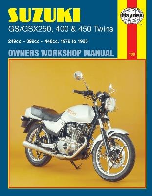 Suzuki GS/GSX250, 400 & 450 Twins (79 - 85) Haynes Repair Manual - Haynes Publishing - cover