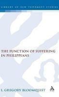 The Function of Suffering in Philippians