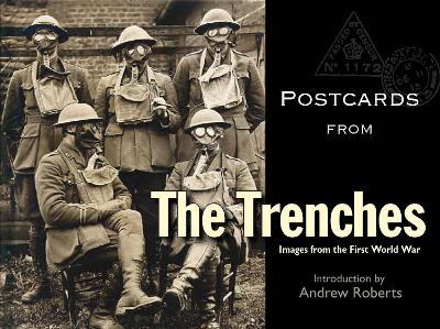 Postcards from the Trenches: Images from the First World War - cover