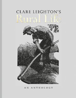 Clare Leighton's Rural Life - Clare Leighton - cover