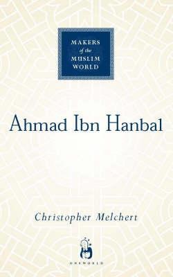 Ahmad ibn Hanbal - Christopher Melchert - cover