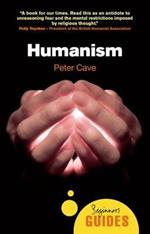 Humanism: A Beginner's Guide