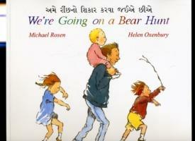 We're Going on a Bear Hunt in Gujarati and English - Michael Rosen - cover