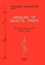 Handling of Objects, Props