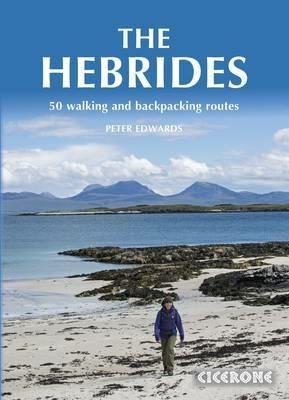 The Hebrides: 50 Walking and Backpacking Routes - Peter Edwards - cover