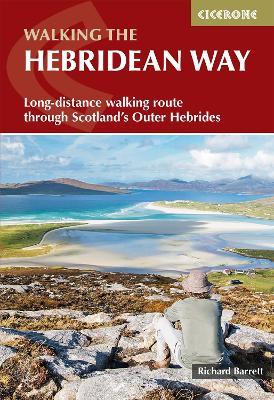 The Hebridean Way: Long-distance walking route through Scotland's Outer Hebrides - Richard Barrett - cover