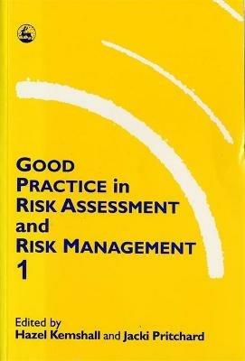 Good Practice in Risk Assessment and Management 1 - cover