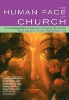 The Human Face of Church: A Social Psychology and Pastoral Theology Resource for Pioneer and Traditional Ministry - Sara Savage,Eolene Boyd-Macmillan - cover