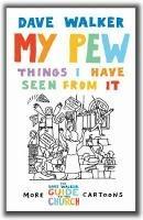 My Pew: More Dave Walker Cartoons - Dave Walker - cover