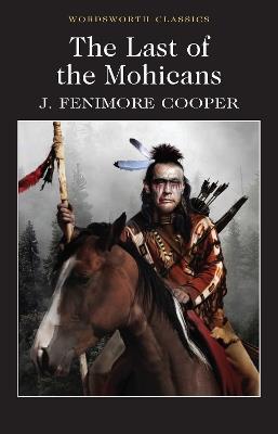 The Last of the Mohicans - James Fenimore Cooper - cover