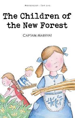 The Children of the New Forest - Frederick Marryat - cover
