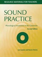 Sound Practice: Phonological Awareness in the Classroom