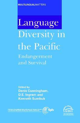 Language Diversity in the Pacific: Endangerment and Survival - cover