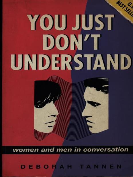 Youi just don't understand - Deborah Tannen - 2