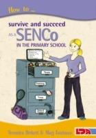 How to Survive and Succeed as a SENCo in the Primary School - Veronica Birkett,Marjorie Lautman - cover