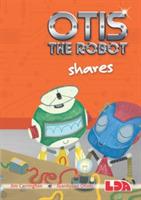 Otis the Robot Shares