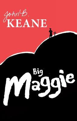 Big Maggie - John B. Keane - cover