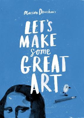 Let's Make Some Great Art - Marion Deuchars - cover