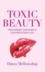 Toxic Beauty